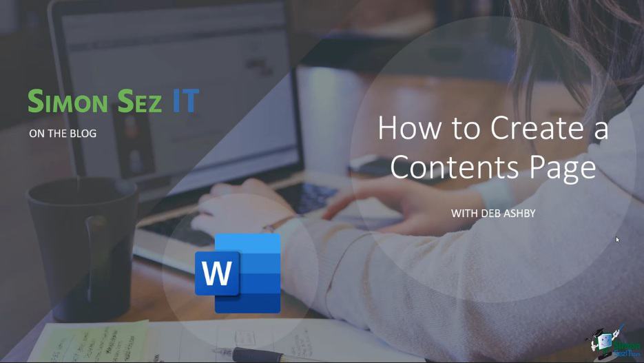 How to Create a Contents Page in Word Simon Sez IT