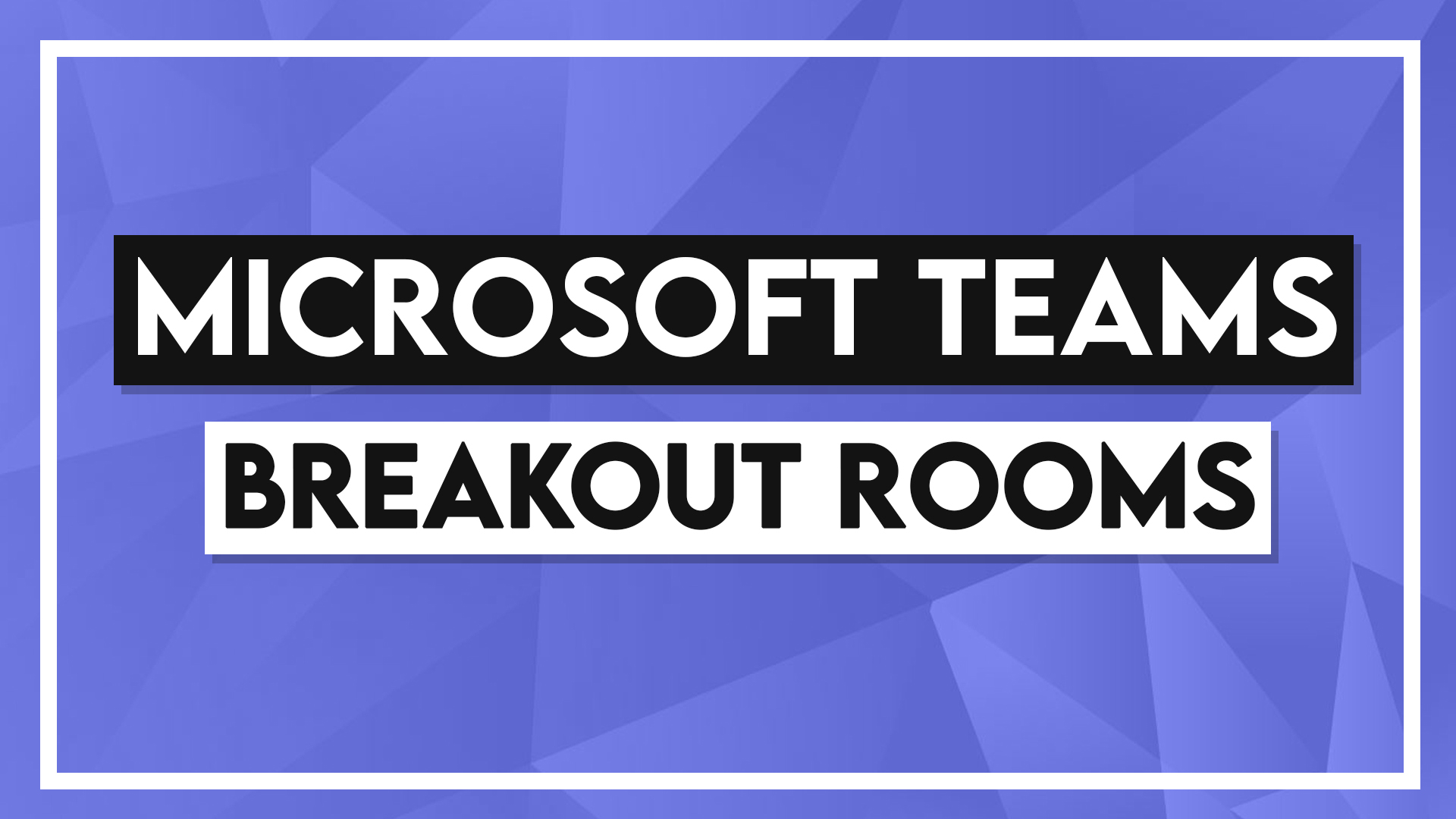 Breakout Rooms in Teams Tutorial Simon Sez IT