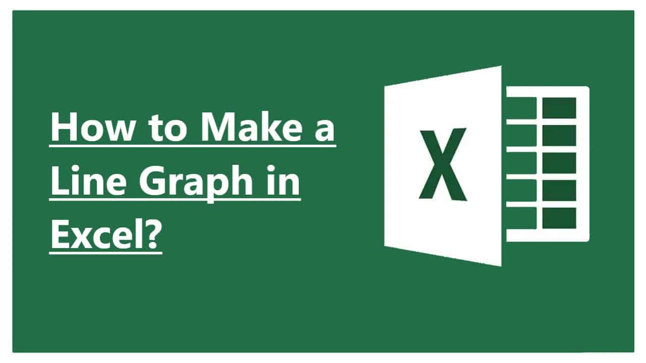 How to Make a Line Graph in Excel? 4 Best Sample Line Graphs