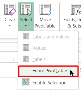 Click on Select > Entire PivotTable under PivotTable Analyze tab