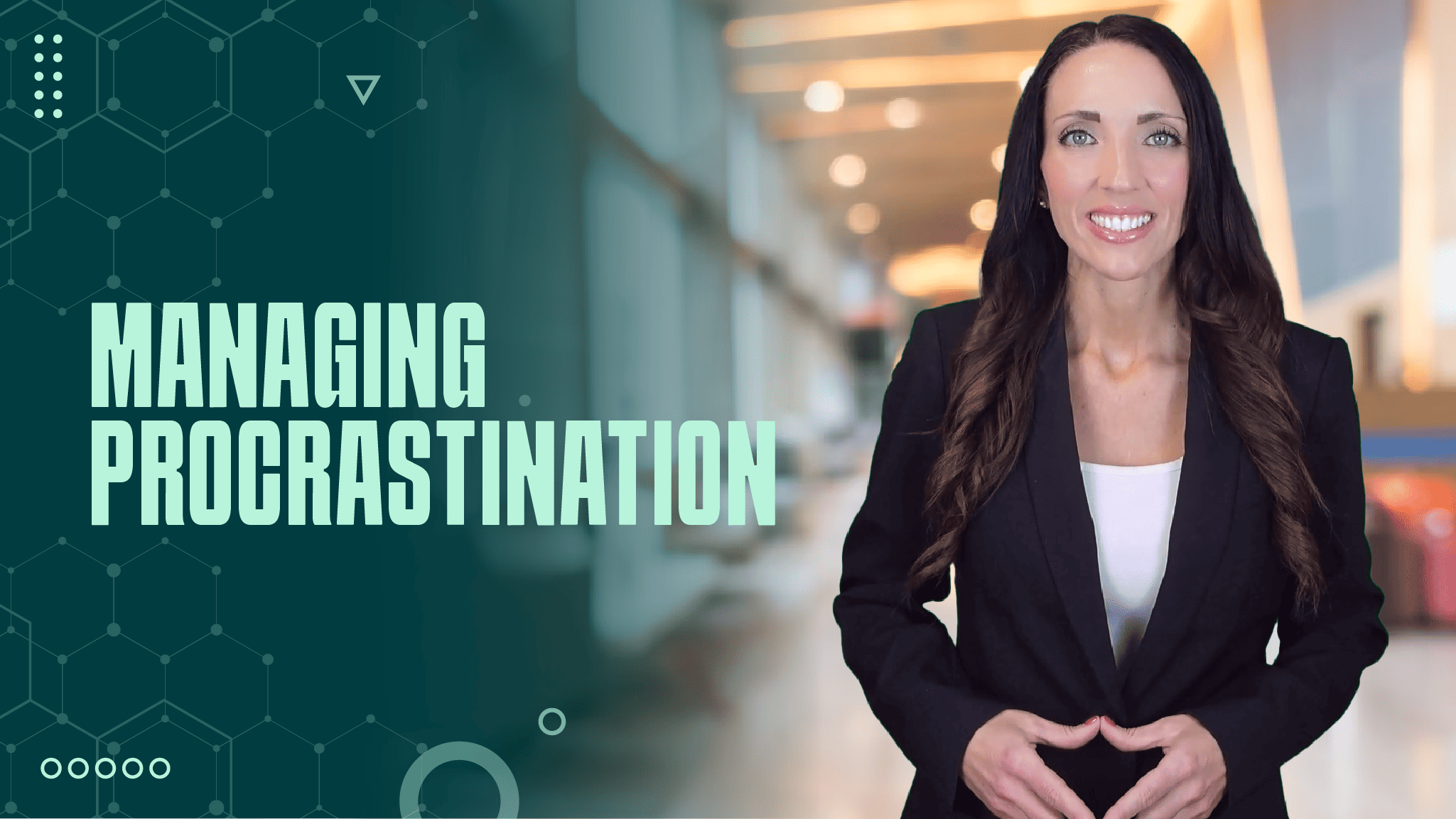 Managing Procrastination